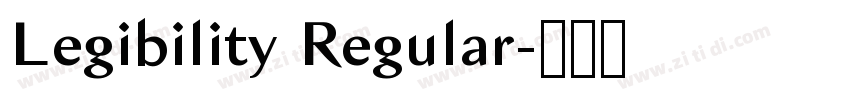 Legibility Regular字体转换 Legibility Regular字体转换